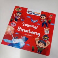 Adab dan Akhlak Anak Muslim Sayangi Binatang