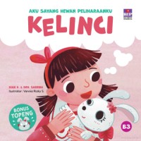 Image of Aku Sayang Hewan Peliharaanku : Kelinci