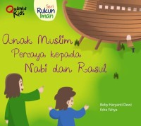 Image of Anak Muslim Percaya Kepada Nabi dan Rasul