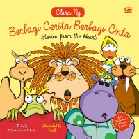 Image of Berbagi Cerita Berbagi Cinta : Story Form The Heart