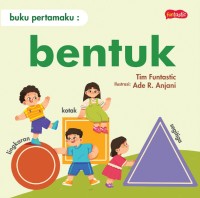 Image of Buku Pertamaku : Bentuk