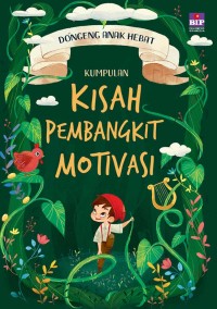 Image of Dongeng Anak Hebat : Kumpulan Kisah Pembangkit Motivasi