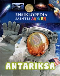 Image of Ensiklopedia Saintis Junior :*/ Antariksa