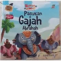 Image of Hewan Hewan Dalam Al-Qur'an : Pasukan Gajah Abrahah