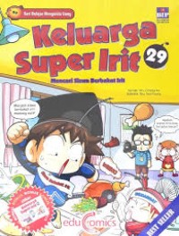 Keluarga Super Irit Mencari Siswa Berbakat Irit