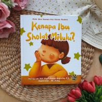 Image of Kenapa Ibu Sholat Melulu?