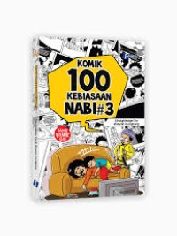 Komik 100 Kebiasaan Nabi #3