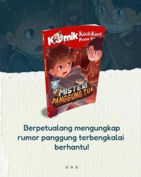 Image of Komik Kecil-Kecil Punya Karya : Misteri Gunung Tua