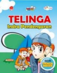 Image of Komik Sains Bocah Pintar : Telinga Indra Pendengaran