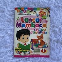 Lancar Membaca Tanpa Mengeja Full Colour 1 Untuk TK dan PAUD