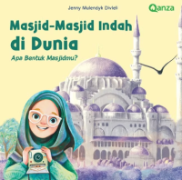 Masjid-Masjid Indah Di Dunia Apa Bentuk Mesjidmu?