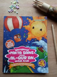 Image of Mengenal Fakta Sains Dalam Al-Qur'an Untuk Anak