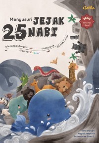 Image of Menyusuri Jejak 25 Nabi