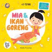 Image of Mia dan Ikan Goreng