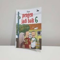 Pengen Jadi Baik 6