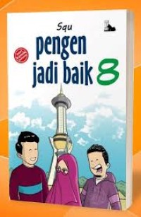 Pengen Jadi Baik 8