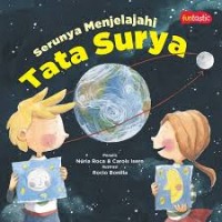 Serunya Menjejahi Tata Surya