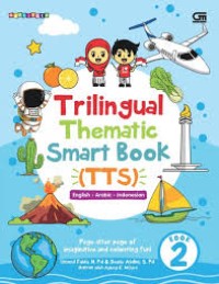 Trilingual Thematic Smart Book (TTS) English-Arabic-Indonesia