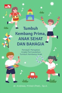 Image of Tumbuh Kembang Prima, Anak Sehat dan Bahagia