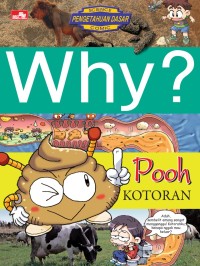 Image of Why ? Poo Kotoran